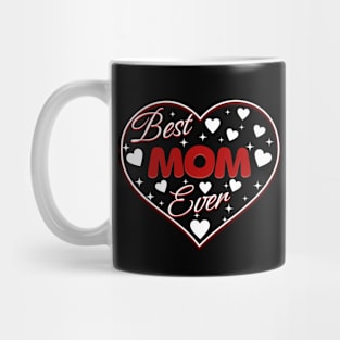 Best Mom Ever Mug